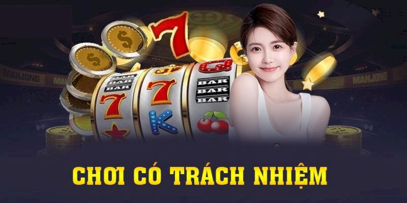 Tuân thủ các yêu cầu của sảnh để tạo dựng điểm chơi lành mạnh